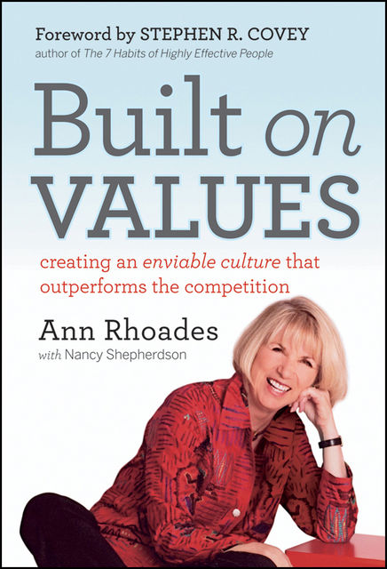 Built on Values, Ann Rhoades
