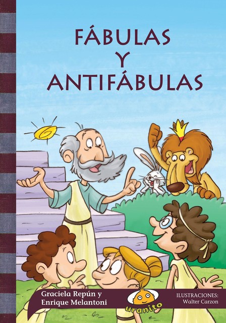 Fábulas y Antifábulas, Enrique Melantoni, Graciela Repún