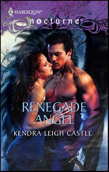 Renegade Angel, Kendra Leigh Castle