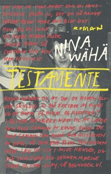 Testamente, Nina Wäha