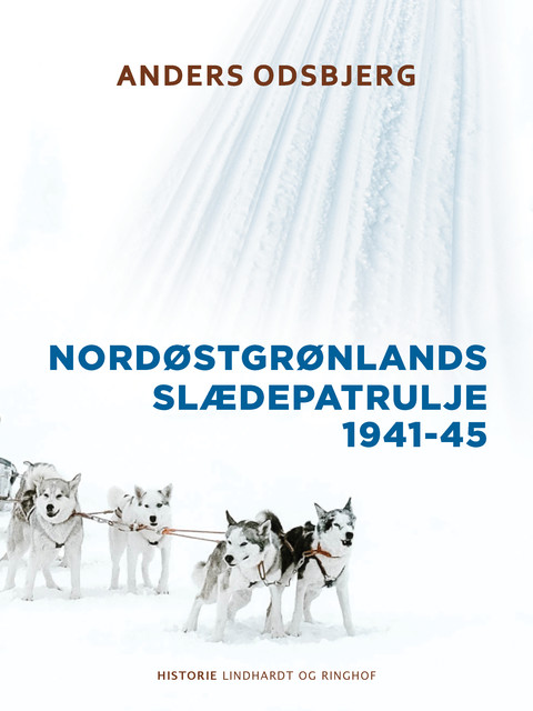 Nordøstgrønlands slædepatrulje 1941–45, Anders Odsbjerg
