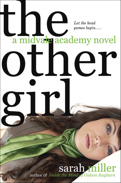 The Other Girl, Sarah Miller