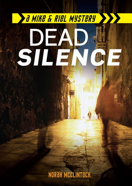 Dead Silence, Norah McClintock