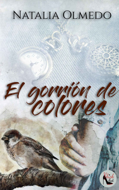 El gorrión de colores, Natalia Olmedo