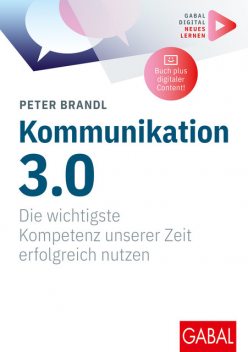 Kommunikation 3.0, Peter Brandl