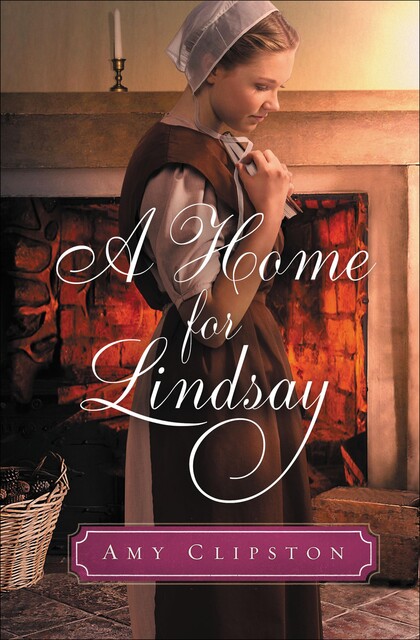 A Home for Lindsay, Amy Clipston