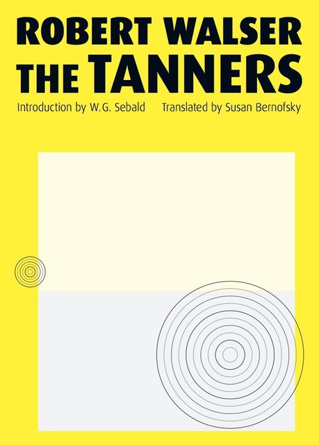 The Tanners, Robert Walser
