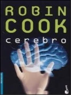 Cerebro, Robin Cook