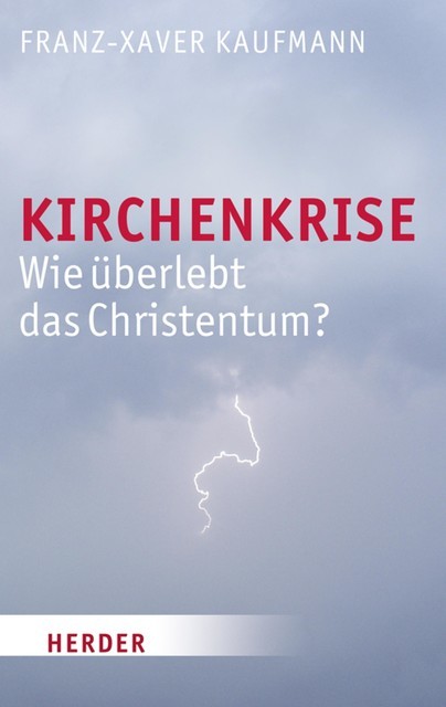 Kirchenkrise, Franz-Xaver Kaufmann