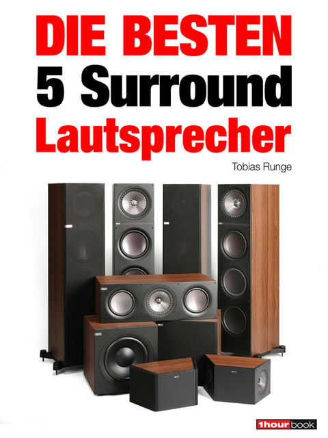 Die besten 5 Surround-Lautsprecher, Jochen Schmitt, Roman Maier, Tobias Runge