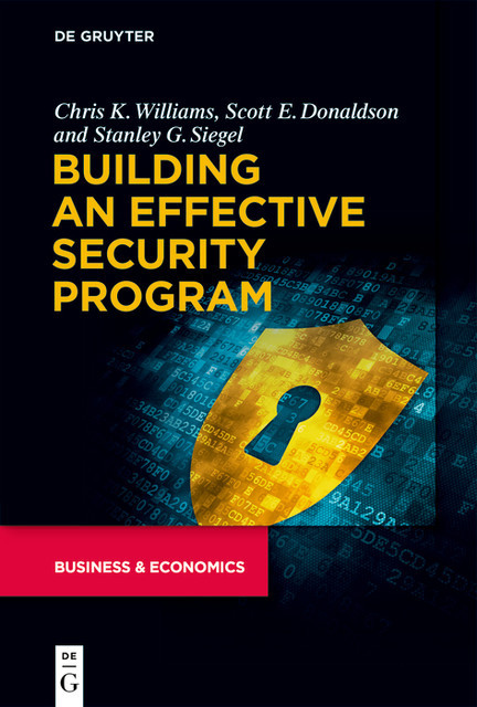 Building an Effective Security Program, Chris Williams, Scott Donaldson, Stanley Siegel