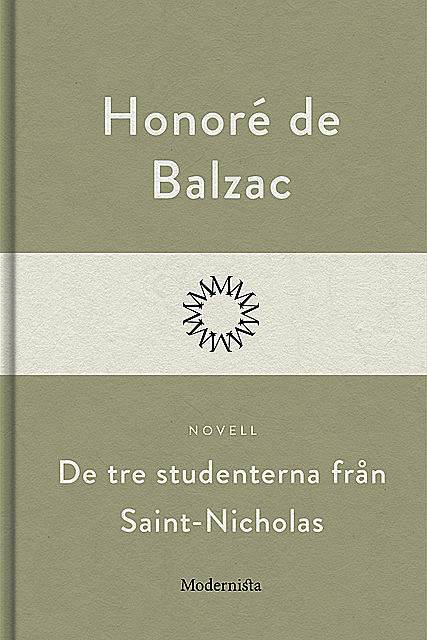 De tre studenterna från Saint-Nicholas, Honoré de Balzac