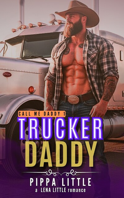 Trucker Daddy, Pippa Little