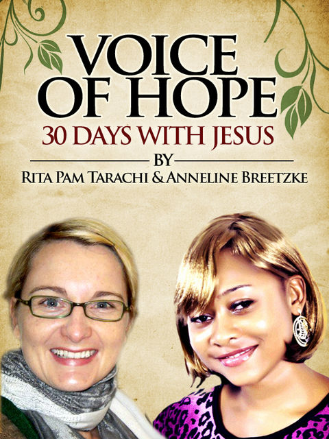 Voice of Hope, Rita Pam Tarachi