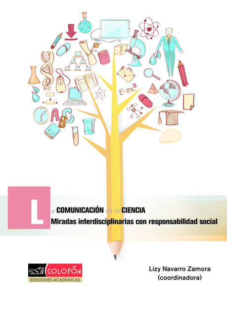 La comunicación de la ciencia, Lizy Navarro Zamora