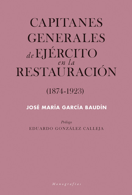 Capitanes generales de Ejército en la Restauración, José María García Baudín