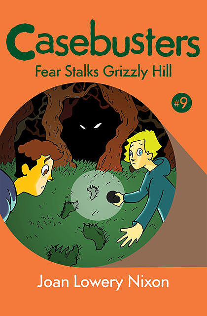 Fear Stalks Grizzly Hill, Joan Lowery Nixon
