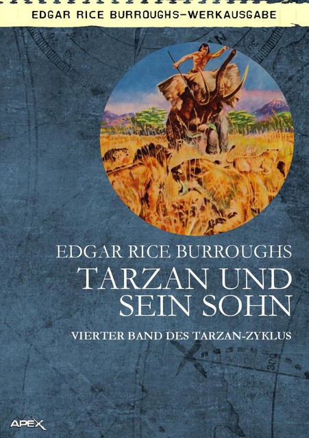 TARZAN UND SEIN SOHN, Edgar Rice Burroughs