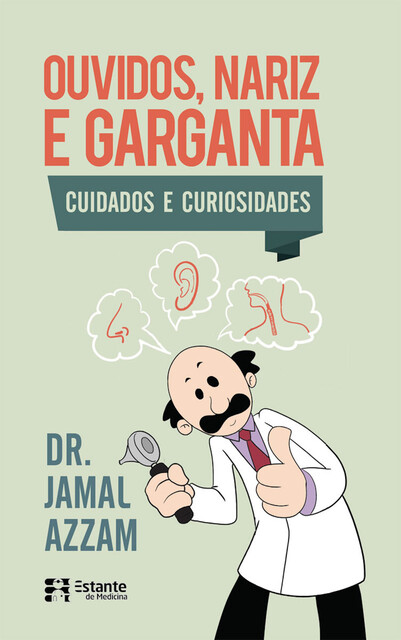 Ouvidos, nariz e garganta, Jamal Azzam