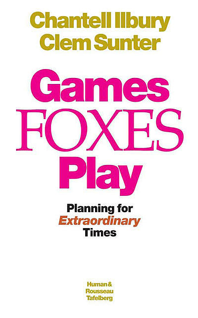 Games Foxes Play, Clem Sunter
