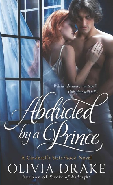 Abducted by a Prince, Olivia Drake