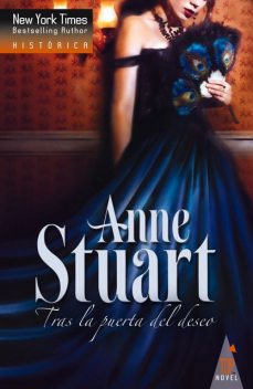 Tras la puerta del deseo, Anne Stuart