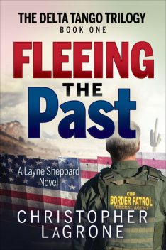 Fleeing the Past, Christopher LaGrone