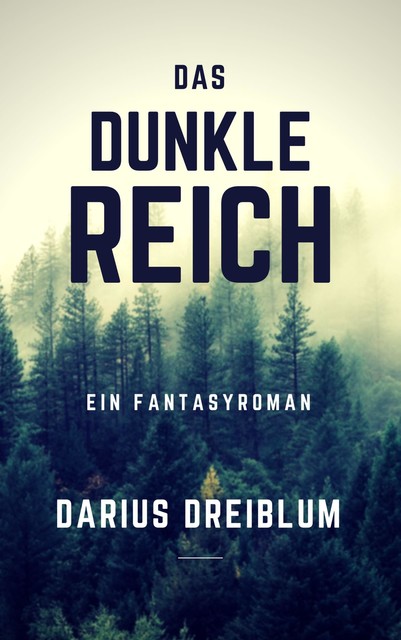 Das dunkle Reich, Darius Dreiblum