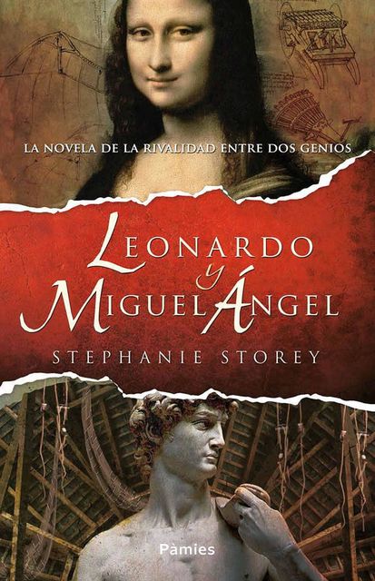 Leonardo y Miguel Ángel, Stephanie Storey