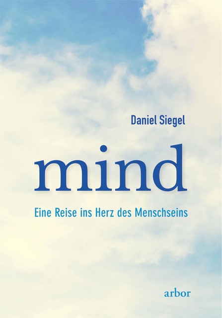 MIND, Daniel J. Siegel