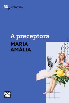 A preceptora, Maria Amália