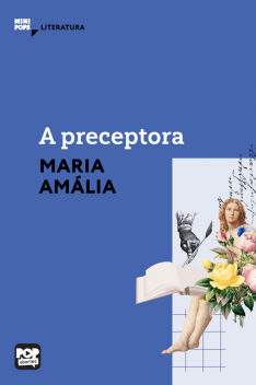 A preceptora, Maria Amália