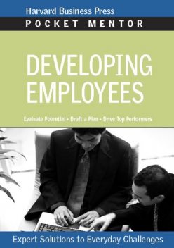 Developing Employees, Harvard Business Press