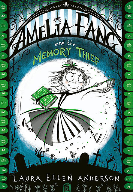 Amelia Fang and the Memory Thief, Laura Anderson