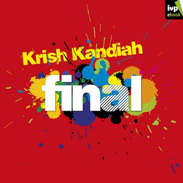 Final, Krish Kandiah