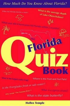 The Florida Quiz Book, Hollee Temple