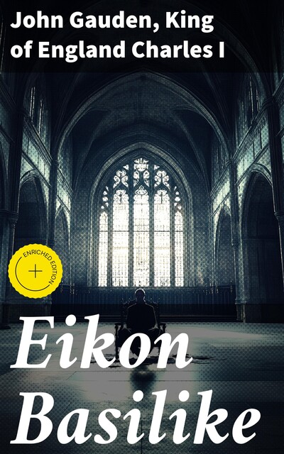 Eikon Basilike, King of England Charles I, John Gauden