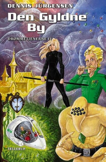 Drømmetjenerne #4: Den Gyldne By, Dennis Jürgensen