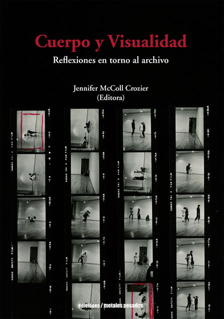 Cuerpo y Visualidad, Jennifer McColl Crozier