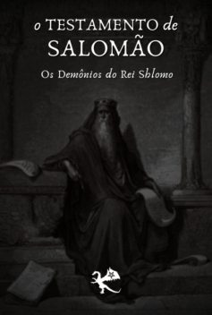 O Testamento De Salomão, Rei Salomão