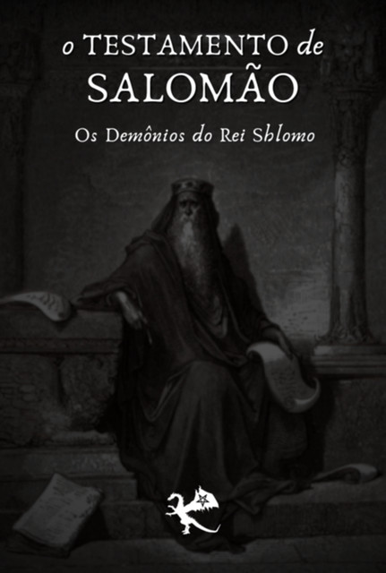 O Testamento De Salomão, Rei Salomão