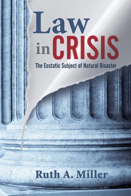 Law in Crisis, Ruth Miller