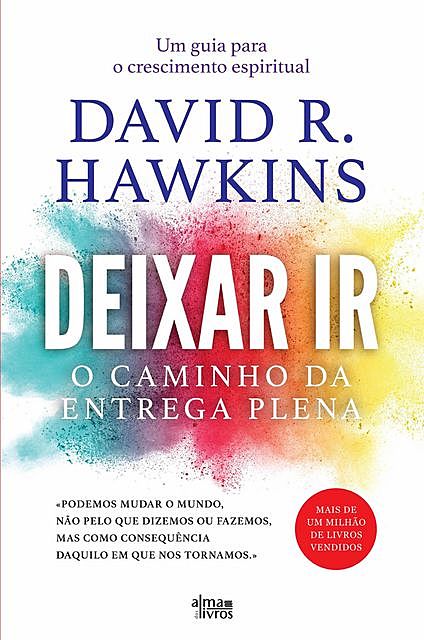 Deixar Ir, David Hawkins