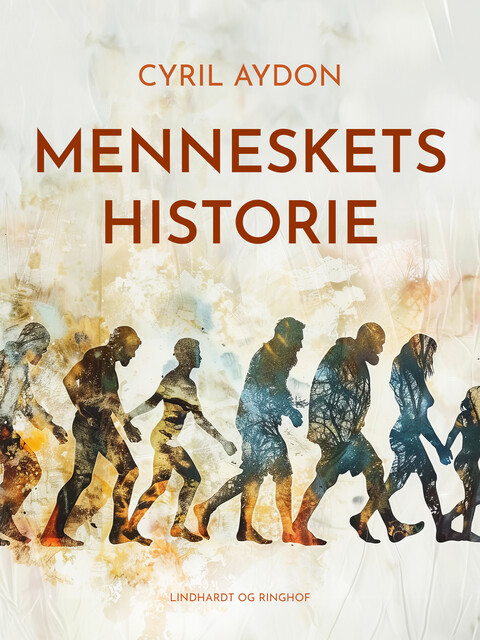 Menneskets historie, Cyril Aydon