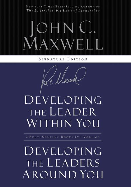 Maxwell 2in1 (Developing the Leader w/in You/Developing Leaders Around You), Maxwell John