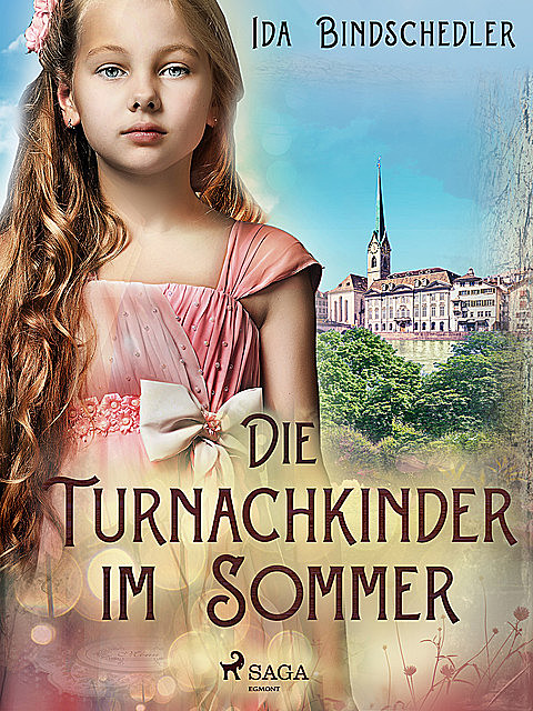 Die Turnachkinder im Sommer, Ida Bindschedler