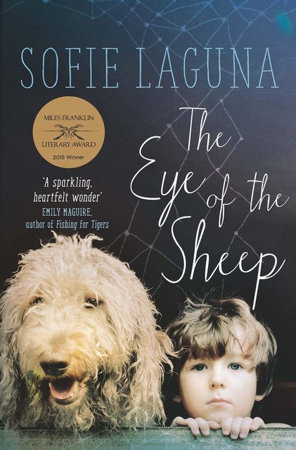 The Eye of the Sheep, Sofie Laguna