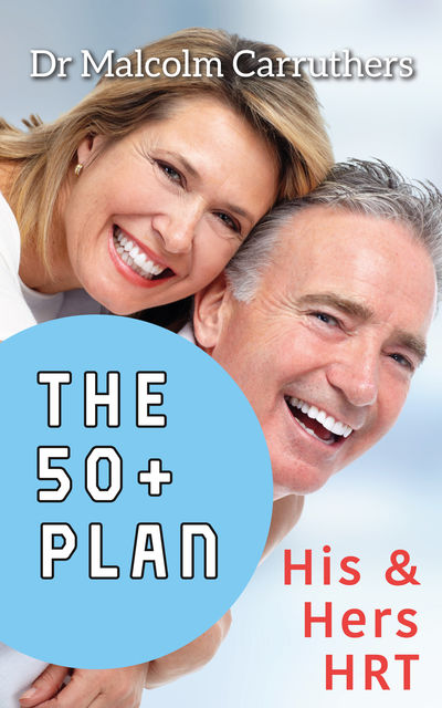 The 50+ Plan, Malcolm Carruthers