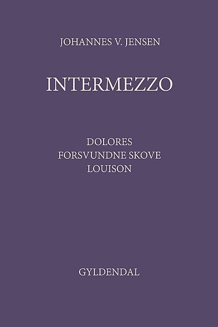 Intermezzo, Johannes V. Jensen