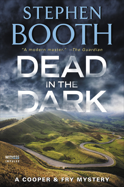 Dead in the Dark, Stephen Booth